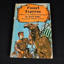 Camel Express Olive Burt First Edition 1954 Illustrated Jeff Davis Experiment picture