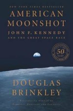 American Moonshot: John F. Kennedy and the Great Space Race - Hardcover - GOOD picture