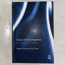 Turkey and EU Integration: Achievements and Obstacles by ?igdem Nas Paperback Bo picture