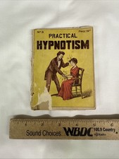 1914 PRACTICAL HYPNOTISM Edward Eldridge A COMPLETE SYSTEM OF METHOD HYPNOSIS picture