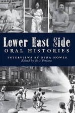 Nina Howes Lower East Side Oral Histories (Paperback) picture