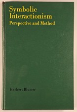 Symbolic Interactionism: Perspective and Method by Herbert Blumer (1966) picture