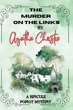 The Murder on The Links By Agatha C..., Agatha Christie picture