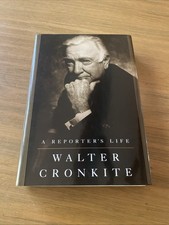 SIGNED Walter Cronkite A Reporter’s Life  Hardcover picture
