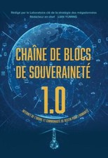 Chaîne de blocs de souveraineté 1.0: Internet de l’ordre et Communauté de desti picture