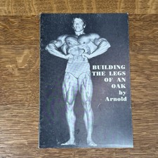 Original Arnold Schwarzenegger Building The Legs Of An Oak Bodybuilding Booklet picture