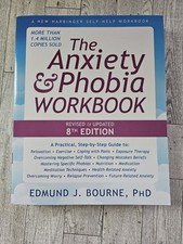 The Anxiety and Phobia Workbook by PhD Bourne, Edmund J: New picture