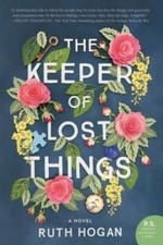 The Keeper of Lost Things: A Novel - Paperback By Hogan, Ruth - GOOD picture