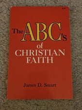 The ABCs Of Christian Faith by James D Smart PB 1968 Westminster Press VG picture