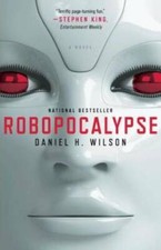 Robopocalypse: A Novel (Vintage Contemporaries) - Paperback - GOOD picture