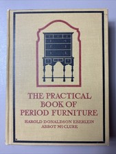 1914 The Practical Book of Period Furniture Donaldson Eberlein First Edition picture