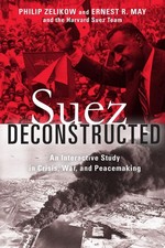 Suez Deconstructed: An Interactive Study in Crisis, War, and Peacemaking by Phil picture