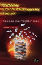 Exploding The Myths Surrounding ISO 9000: A Practical Implementation Guide -... picture