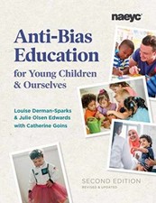 Anti-Bias Education - Paperback, by Derman-Sparks Louise; Edwards - Very Good picture