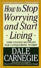 How to Stop Worrying and Start Living - Mass Market Paperback - GOOD picture