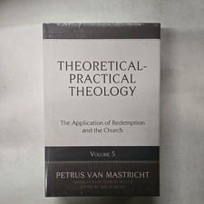 Petrus Van Mastric Theoretical-Practical Theology, Volume (Hardback) (UK IMPORT) picture