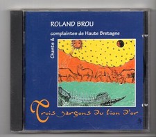 (JZ811) Roland Brou, Chants & Complaintes De Haute Bretagne - CD picture