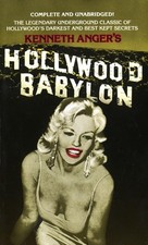 Hollywood Babylon: The Legendary Underground Classic of Hollywood's Darkest a... picture