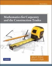 Mathematics for Carpentry and the Construction Trades by Alfred Webster (English picture