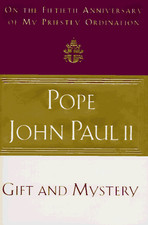 Gift and Mystery - Hardcover By Pope John Paul II - GOOD picture