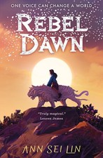 Rebel Dawn By Ann Sei Lin picture