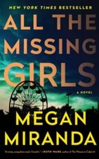All the Missing Girls: A Novel - Paperback By Miranda, Megan - VERY GOOD picture