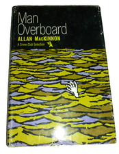 Man Overboard Allan MacKinnon Crime Club First Edition Hardcover 1965 Mystery picture