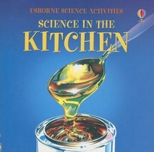 Science in the Kitchen (Science Activities) - Paperback - GOOD picture