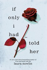 If Only I Had Told Her, Laura Nowlin picture