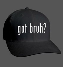 got bruh? - Adult Baseball Cap Hat NEW RARE picture