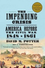 The Impending Crisis, 1848-1861 - Paperback By David M. Potter - GOOD picture