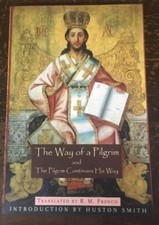 The Way of a Pilgrim and The Pilgrim Continues His Way (Translated from... picture