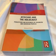 Textbook Edward Kissi Africans and the Holocaust Perceptions and Responses Book picture