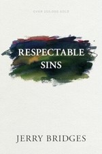 Respectable Sins By Jerry Bridges. 9781631468339 picture