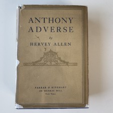 Anthony Adverse Hervey Allen 1933 First Edition First Printing First State DJ picture