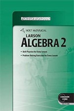 Holt McDougal Larson Algebra 2: Practice Workbook - Paperback - VERY GOOD picture
