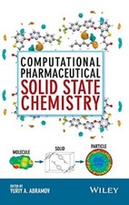 Computational Pharmaceutical Solid State Chemistry, Abramov 9781118700747 New-, picture