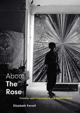 Elizabeth Ferrell About The Rose (Hardback) (UK IMPORT) picture