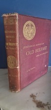 Historical Notices of Old Belfast and its Vicinity, edited Robert M. Young 1896 picture