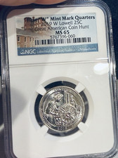 2019-W Lowell 25c ~ NGC MS65  ~ First 