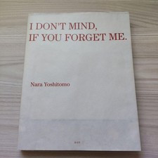 YOSHITOMO NARA I DON'T MIND IF YOU FORGOT ME JAPAN ART EXHIBITION BOOK 2001 w CD picture