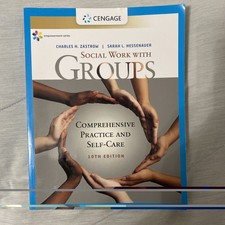Social Work With Groups Comprehensive Practice And Self Care 10th Edition picture