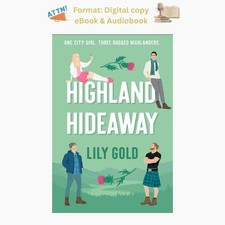 Lily Gold Highland Hideaway: A Grumpy Sunshine Romance (W 2026 picture