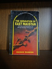 Separation of East Pakistan The Rise of Bengali Muslim Nationalism 1996 picture