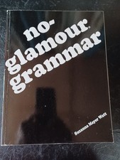 No Glamour Grammar, Suzanna Mayer Watt Spiral-Bound LiguiSystems CLEAN ￼ picture