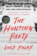 The Hunting Party: A Novel - Paperback By Foley, Lucy - VERY GOOD picture