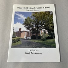 Rogersville Tennessee Presbyterian Church 1805  2005 History Book Hawkins County picture