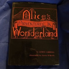 1990 Alice’s Adventures In Wonderland Gavin O’Keefe Illustrations HC w DJ Rare picture