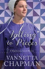 Falling to Pieces, Vannetta Chapman picture
