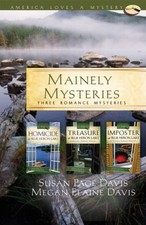 Mainely Mysteries: Homicide at Blue Heron Lake/Treasure at Blue Heron Lake/Impos picture